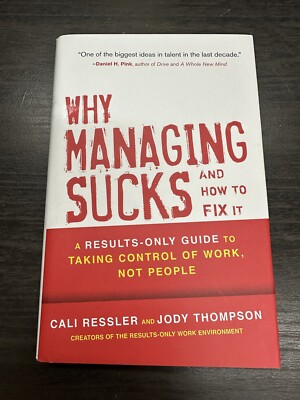 Vintage 2013 Why Managing Sucks And How To Fix It Leadership Hardcover Book
