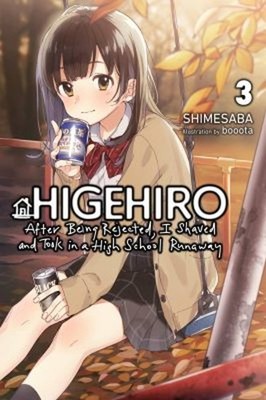 Higehiro: after Being Rejected, I Shaved and Took in a High Schoo