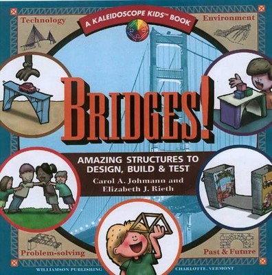 Bridges: Amazing Structures to Desi..., Rieth, Elizabet
