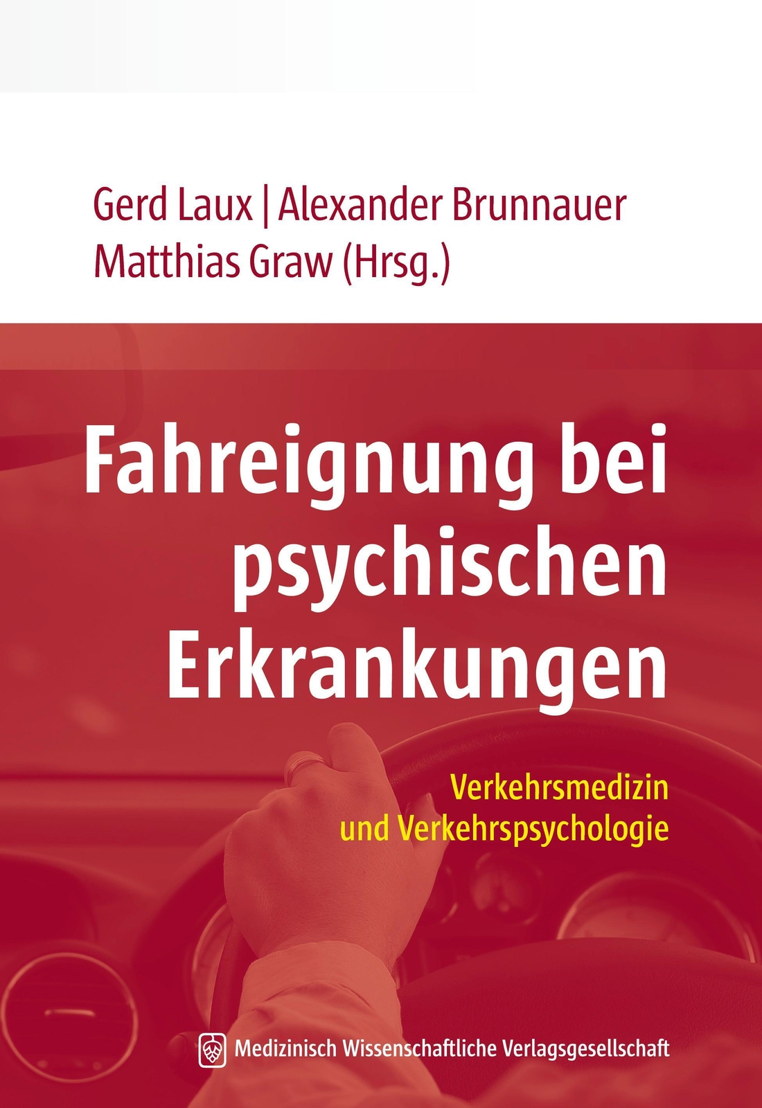 Thumbnail - Fahreignung Bei Psychischen Erkrankungen | Gerd Laux (u. A.) |