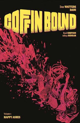 Dan Watters Coffin Bound Volume 1: Happy Ashes (Tascabile) COFFIN BOUND TP
