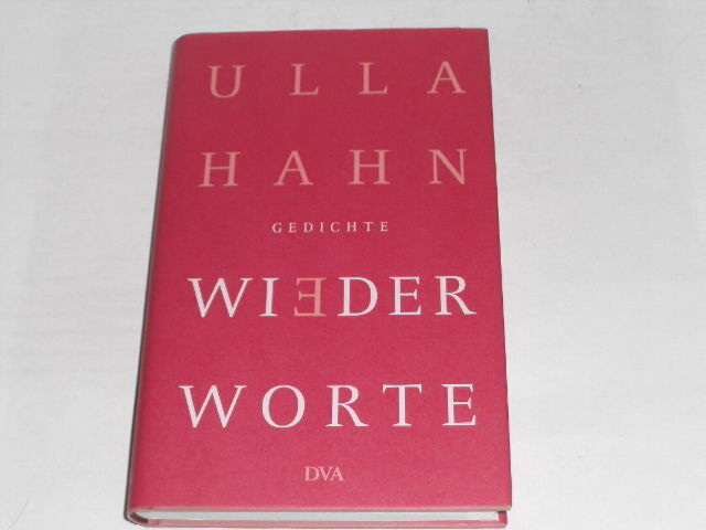 Thumbnail - Hahn, Ulla: Wiederworte : Gedichte