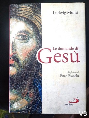 le domande di Gesù di Monti - libro San Paolo V3