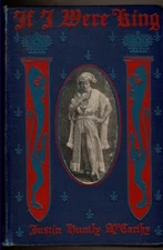 IF I WERE KING by McCarthy, Justin Huntly