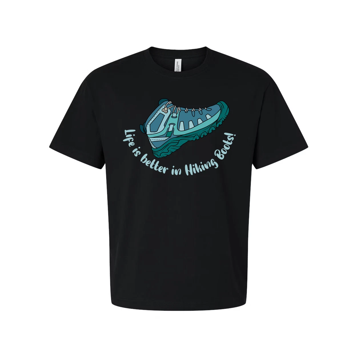 Unisex Outdoor Hiking Boots Graphic Tee With Life Is Better In Hiking Boots Quot