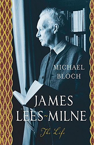 James Lees-Milne: The Life-Michael Bloch