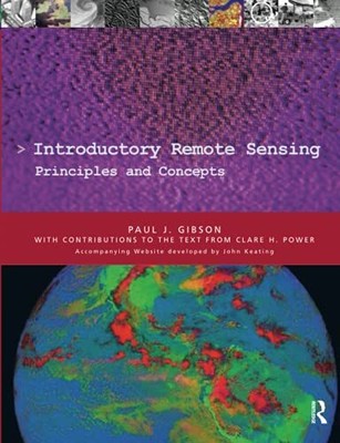 Introductory Remote Sensing Principles..., Gibson, Paul