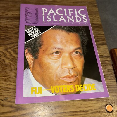 #ad Pacific Islands Monthly Magazine May 1987 Fiji Voters Decide New Cal: Pressure $5.99