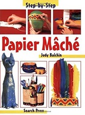 Papier Mache Paperback Judy Balchin