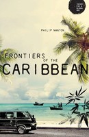 Philip Nanton | Frontiers Of The Caribbean | Taschenbuch | Englisch (2017)