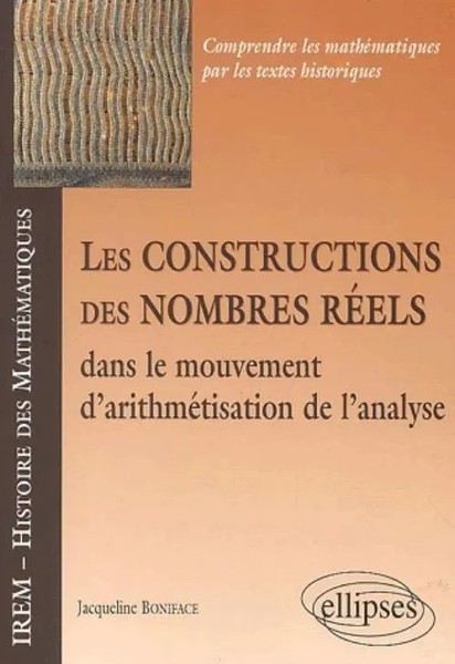 Les Constructions Des Nombres RéEls Dans Le Mouvement D'arithméTisation De...-image
