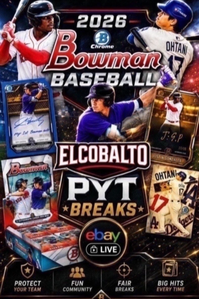 2026 BOWMAN BASEBALL JUMBO PYT BREAKS w/ COLDSNACKCOWBOY