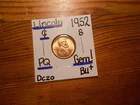 1952S Lincoln Cent Gem BU+ SUPERB!!! PQ!!! SWEEEEEEEET!!!!!!