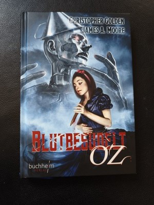 Christopher Golden, James A. Moore - BLUTBESUDELT Wonderland, Signiert, Buchheim