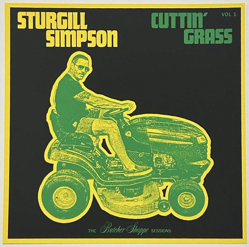 Sturgill Simpson Cuttin Grass Vol 1 The Buthcher Shoppe Sessions POSTER PRINT