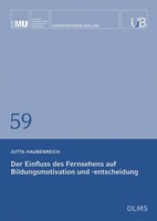 Der Einfluss Des Fernsehens Auf Bildungsmotivation Und -Entscheidung Jutta