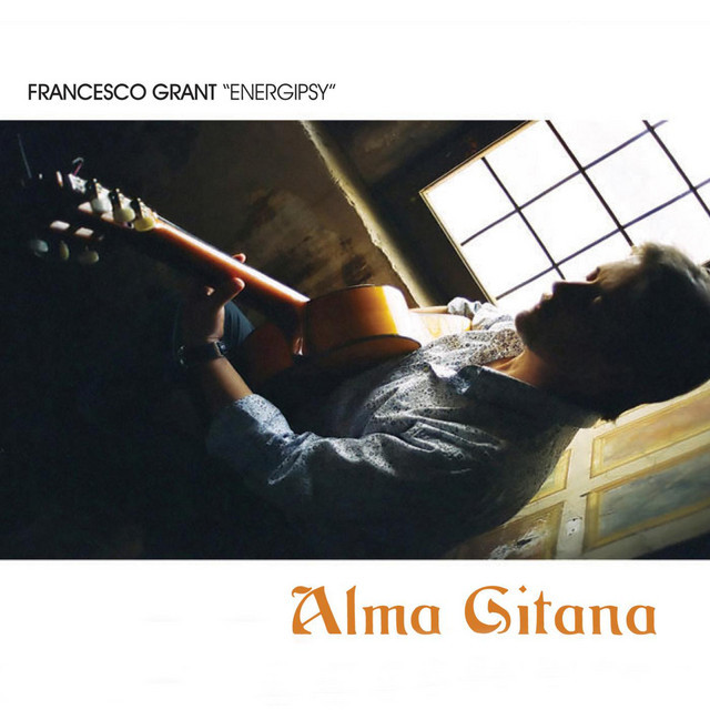 "grant Francesco ""ene" - Alma Gitana - Cd