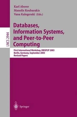 Databases, Information Systems, and Peer-to-Peer Computing - 9783642058998