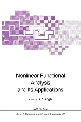 S. P. Singh | Nonlinear Functional Analysis and Its Applications | Taschenbuch