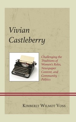 Vivian Castleberry: Challenging The Traditions Of Women's Ro...