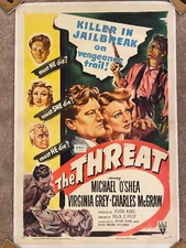 THE THREAT ‘49 CHARLES MCGRAW IS KILLER ON VENGEANCE TRAIL FILM NOIR 1SH