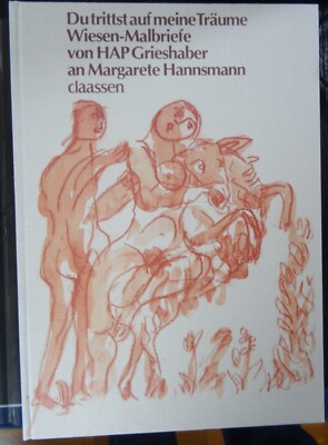 Grieshaber, Du trittst auf meine Träume, Wiesenmalbriefe  Marg. Hannsmann N E U