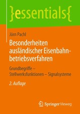 Besonderheiten ausländischer Eisenbahnbetrie...