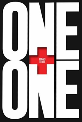 One Plus One Equals Three: A Masterclass in Creativ... by Trott, Dave 1447287037