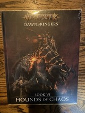 Dawnbringers Book 6 - Hounds of Chaos - Warhammer Age of Sigmar - Brand New 