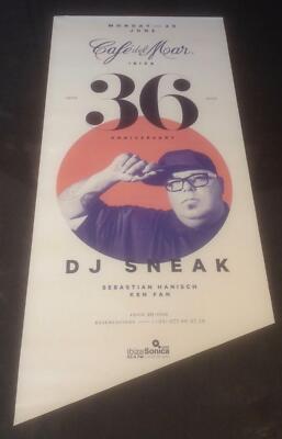 DJ SNEAK 20/06/16 - 36TH ANNIVERSARY @ CAFE DEL MAR - IBIZA CLUB POSTERS - DJ