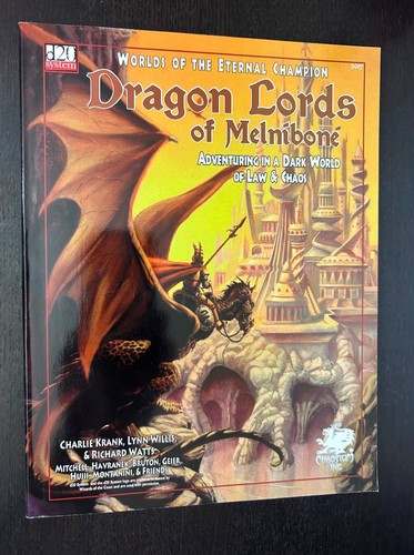 WORLDS OF ETERNAL CHAMPION Dragon Lords Melnibone (Chaosium 2001) -- RPG 2017