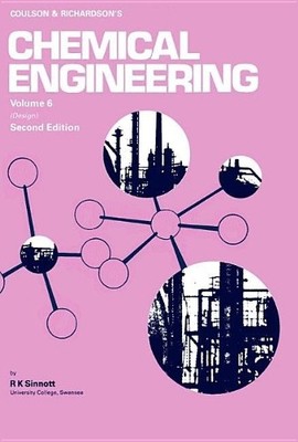 Chemical Engineering Design (Volume 6)..., Sinnott, Ray