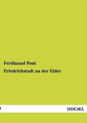 Pont - Friedrichstadt an der Eider - New paperback or softback - 94 - X555z