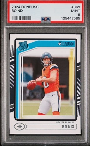 2024 Panini Donruss Rated Rookie Bo Nix Broncos RC PSA 9 #369 Football