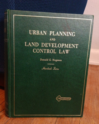 Urban Planning and Land Development Control Law Hagman 1971 Hardcover Book