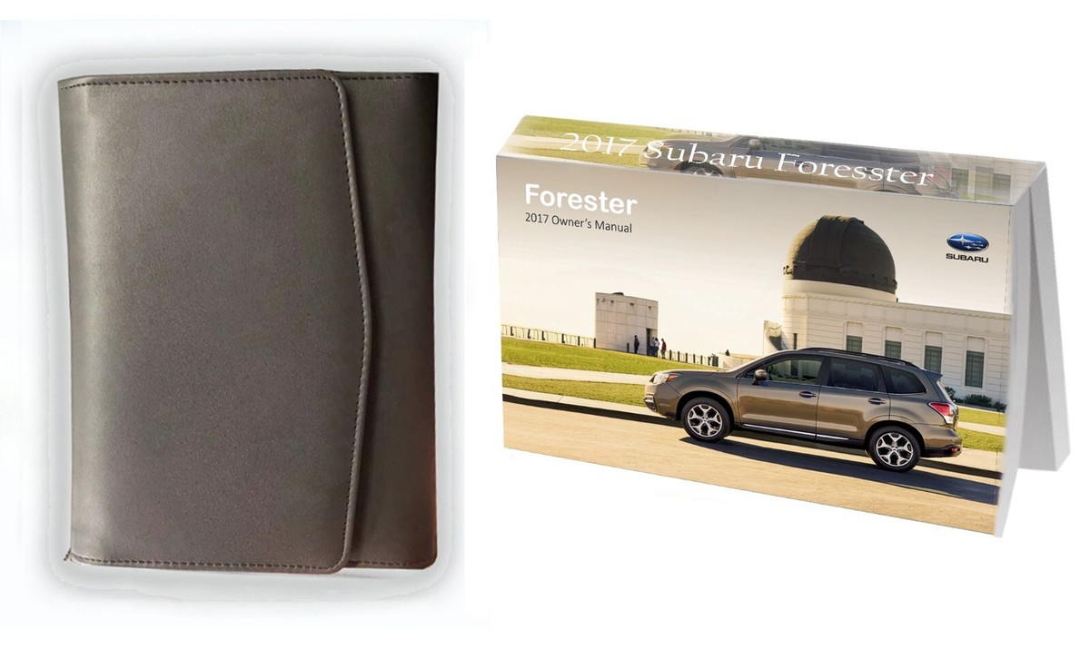 Owner Manual for 2017 Subaru Forester, Owner's Manual Factory
