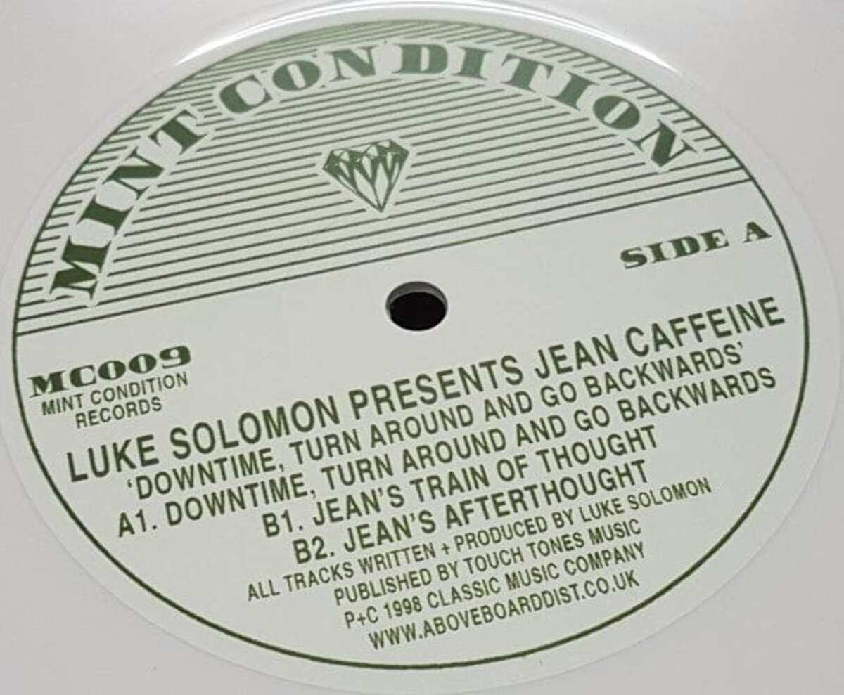 Luke Solomon Presents Jean Caffeine / Downtime, Turn Around And Go Backwards Luke Solomon Presents Jean Caffeine / Downtime, Turn Around And Go Backwards