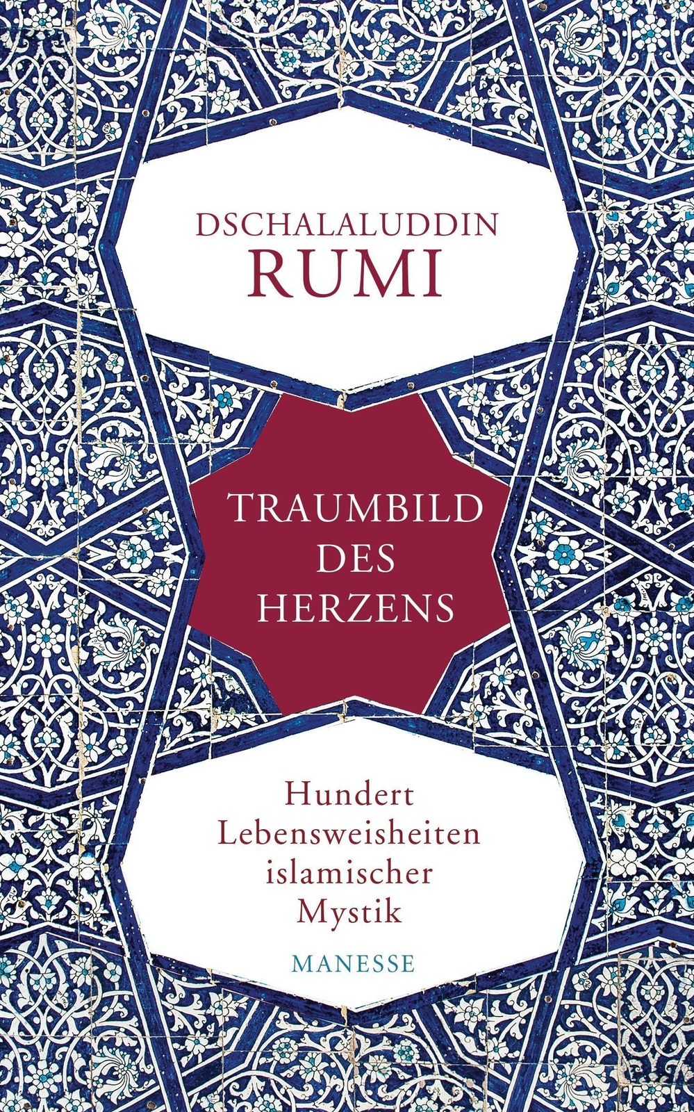 Dschalaluddin Rumi Traumbild Des Herzens