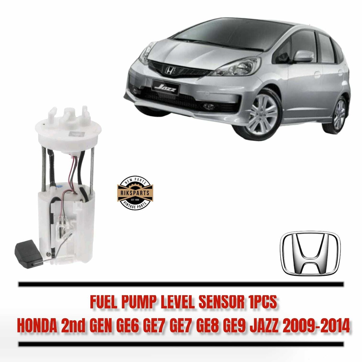 Honda Fit 2nd Gen GE6 GE7 GE8 GE9 2009-14 Fuel Pump Level Sensor