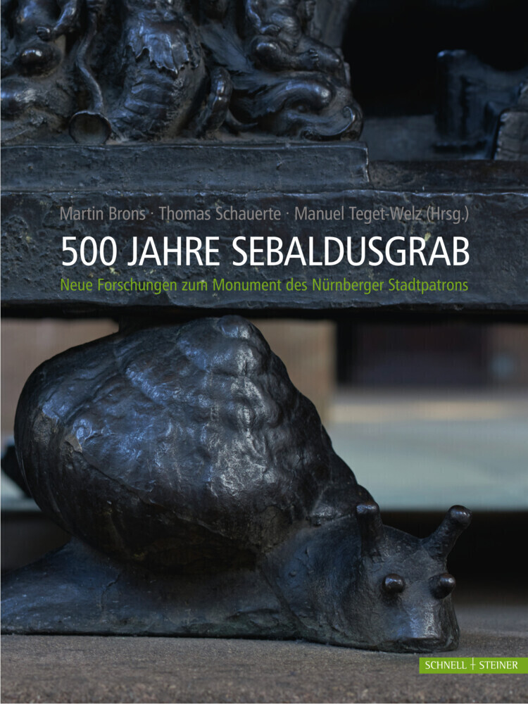 Thumbnail - 500 Jahre Sebaldusgrab | Martin Brons (u. A.) | Buch | 176 S. |