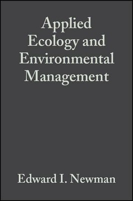 Applied Ecology and Environmental Management: A Scientific Basis for Management 