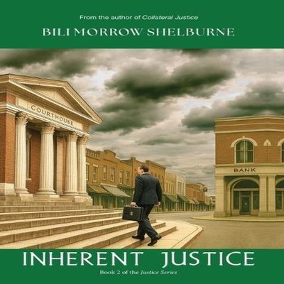 Inherent Justice Bili Morrow Shelburne Hardcover Wendover Press
