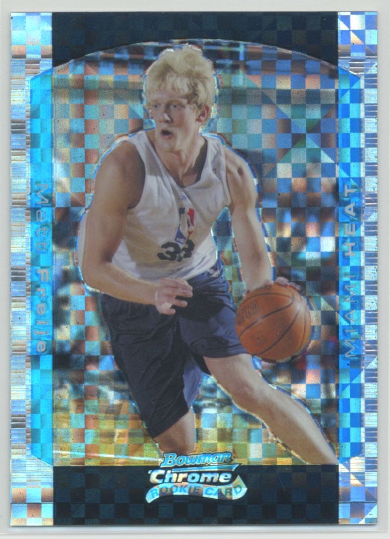 Matt Freije 2004-05 Bowman Draft Chrome RC X-Fractor /150 Rookie #114 Miami Heat