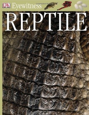 Reptile (DK Eyewitness Books),Colin McCarthy, Karl Shone, Jane B