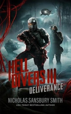 Hell Divers III: Deliverance: 3, Smith, Nicholas Sansbu