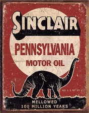 Sinclair Pennsylvania Motor Oil Metal Sign Tin Vintage Rustic Dinosaur Made USA