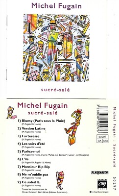 CD MICHEL FUGAIN SCHMUTZIGER ZUCKER 9T VON 1992 INKLUSIVE FESTUNG / VERGISS MICH NICHT