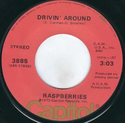 Raspberries Drivin Around Vinyl Single 7inch Capitol