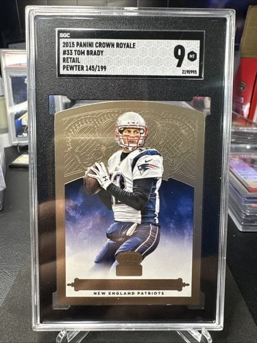 2015 Panini Crown Royale - #33 Tom Brady Retail Pewter SGC 9 Mint # /199
