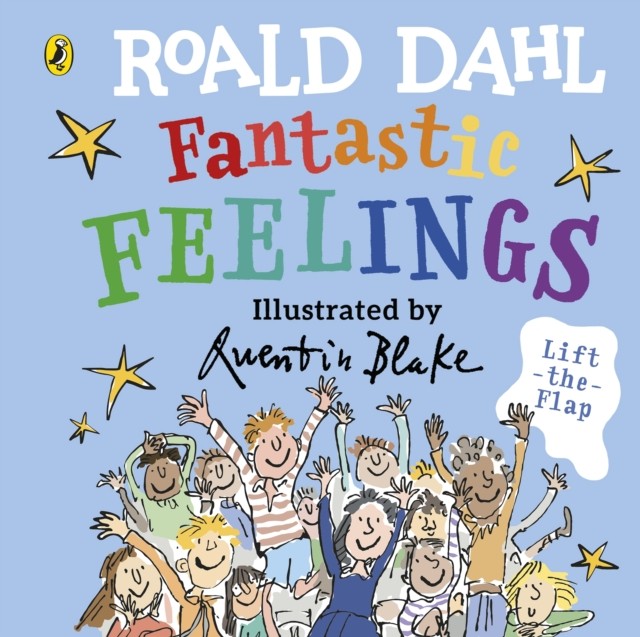 Roald Dahl: Fantastic Feelings by Roald Dahl (Board book)
